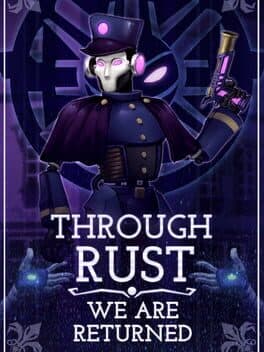 Through Rust We Are Returned cover art