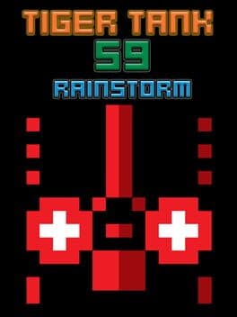 Tiger Tank 59 I Rainstorm cover art