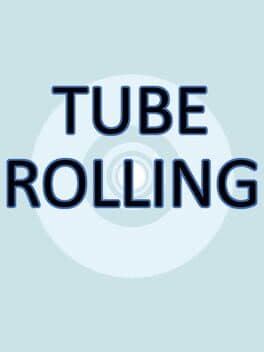 Tube Rolling cover art