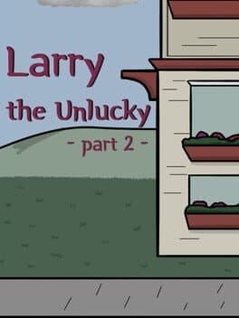 Larry the Unlucky: Part 2 cover art