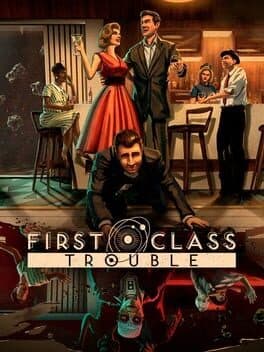 First Class Trouble cover art