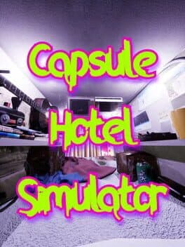Capsule Hotel Simulator cover art