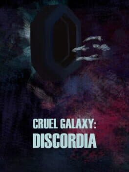 Cruel Galaxy: Discordia cover art