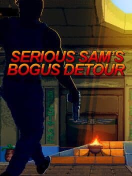 Serious Sam's Bogus Detour cover art