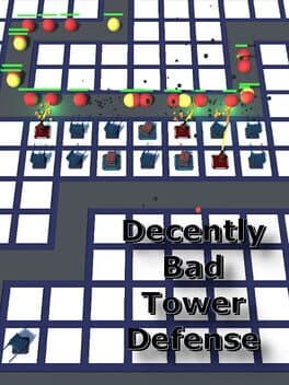 Decently Bad Tower Defense cover art