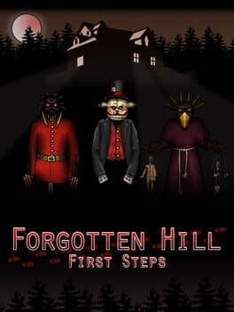 Forgotten Hill First Steps cover art
