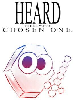 Heard There Was A Chosen One cover art