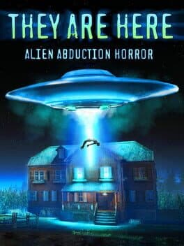 They Are Here: Alien Abduction Horror cover art
