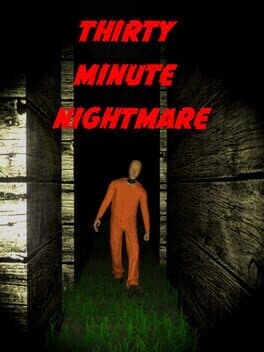 Thirty Minute Nightmare cover art