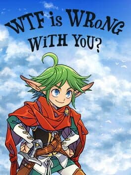 WTF Is Wrong With You? cover art