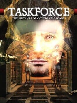 Taskforce: The Mutants of October Morgane cover art