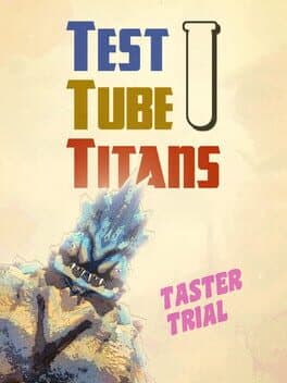 Test Tube Titans: Taster Trial cover art