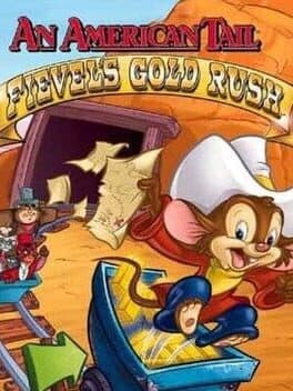 An American Tail: Fievel's Gold Rush cover art