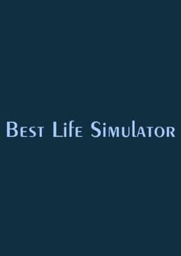 Best Life Simulator cover art
