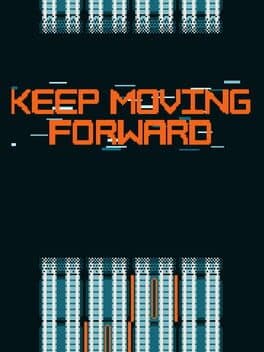 Keep Moving Forward cover art