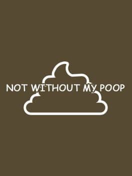 Not Without My Poop cover art