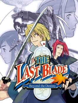 The Last Blade: Beyond the Destiny cover art