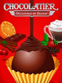 Chocolatier: Decadence by Design cover art