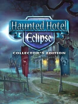 Haunted Hotel: Eclipse - Collector's Edition cover art