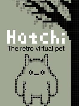 Hatchi: A Retro Virtual Pet cover art