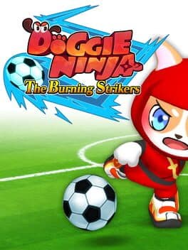 Doggie Ninja: The Burning Strikers cover art