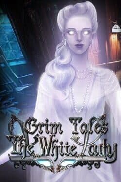 Grim Tales: The White Lady cover art