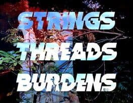 Strings/Threads/Burdens cover art