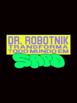 Dr. Robotnik Turns Everybody into Frogs cover art