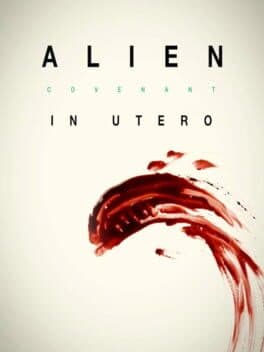 Alien Covenant In Utero cover art