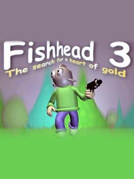 Fishhead 3: The Search For a Heart of Gold cover art