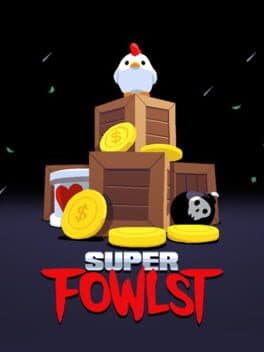 Super Fowlst cover art
