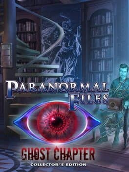 Paranormal Files: Ghost Chapter - Collector's Edition cover art