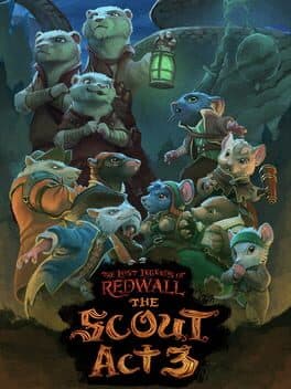 The Lost Legends of Redwall: The Scout - Act 3 cover art