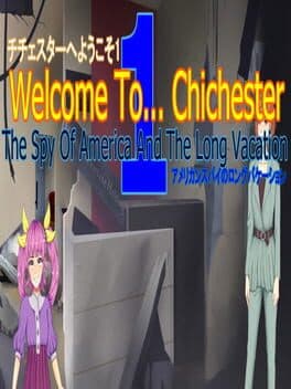 Welcome To... Chichester Redux : The Spy Of America And The Long Vacation cover art