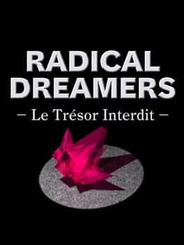 Radical Dreamers: Le Trésor Interdit cover art