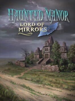 Haunted Manor: Lord of Mirrors cover art