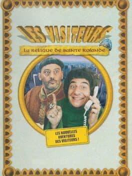 Les Visiteurs: La Relique De Sainte Rolande cover art