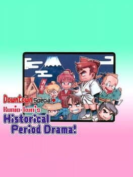 Downtown Special Kunio-kun's Historical Period Drama! cover art