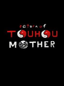 Return of Touhou Mother cover art