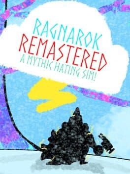 Ragnarok Remastered: A Mythic Hating Sim cover art