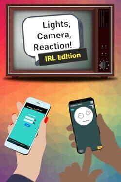 Lights, Camera, Reaction!: IRL Edition cover art