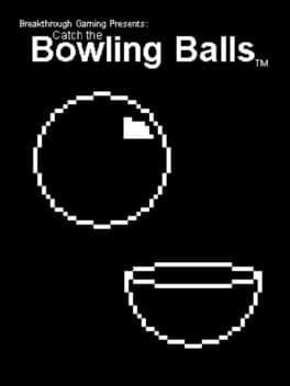 Catch the Bowling Balls cover art