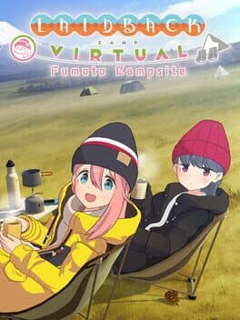 Laid-Back Camp: Virtual - Fumoto Campsite cover art
