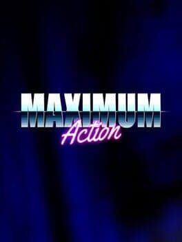 Maximum Action cover art