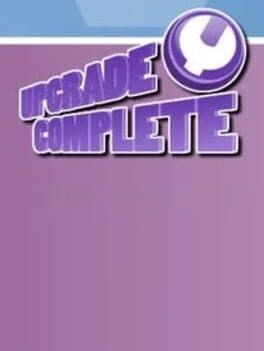 Upgrade Complete cover art