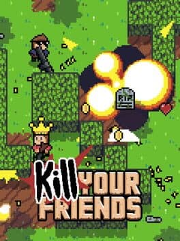 Kill Your Friends cover art
