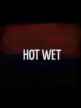Hot Wet cover art
