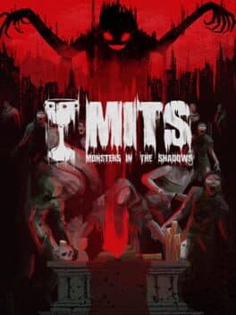 MITS: Monsters in the Shadows cover art