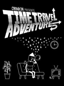Crankin's Time Travel Adventure cover art