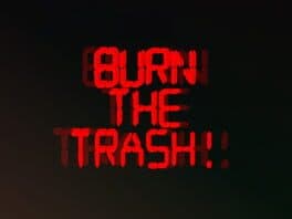 Burn the Trash! cover art